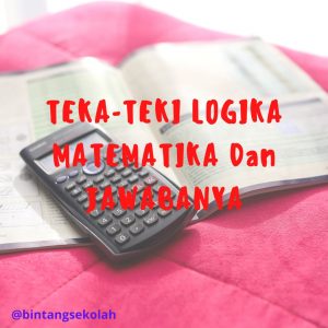 25 Teka-Teki Barisan Bilangan Matematika