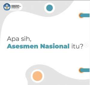 Apa itu Asesmen Nasional? Penjelasan kemdikbud.ri