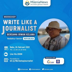MileniaNews Gelar Workshop Jurnalis Bersama Irwan Kelana