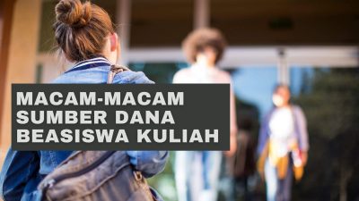 Informasi Beasiswa Kuliah Terbaru dari Berbagai Sumber Penyedia Dana