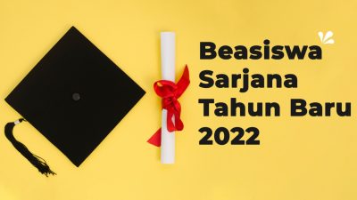 Beasiswa sarjana tahun 2022