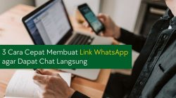 3 Cara Cepat Membuat Link WhatsApp agar Dapat Chat Langsung