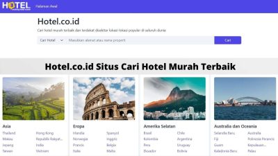 Hotel.co.id Situs Cari Hotel Murah Terbaik Indonesia dan Luar Negeri