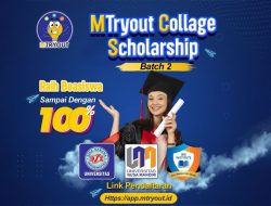 Yuk Ikut MTryout Collage Scholarship Batch 2, Kesempatan Emas Dapatkan Beasiswa Kuliah Impian